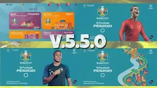 "EURO 2020" Patch ✨ V.5.5.0 PES eFootball 2021 Full License Best Menu Theme 🔥