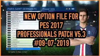 PES 2017 | Option File For PES Professionals Patch 2019 V5.3 #9/07/2019