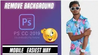 How to Remove Background Eraser || ps cc 2019  Mobile One cilck Background Eraser | By #Mahtabhunter