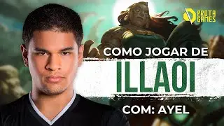 COMO JOGAR DE ILLAOI - TUTORIAL DE RUNAS, BUILDS, HABILIDADES, POSICIONAMENTO E MECÂNICA - COM AYEL