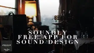 Soundly Application FREE Sound Effects for Video Editing