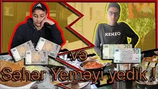 3 AZN VS. 30 AZN SƏHƏR YEMƏYİ!