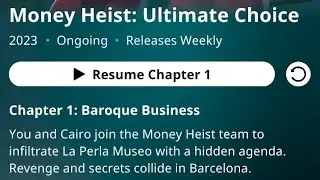 Money Heist Ultimate Choice Chapter 1