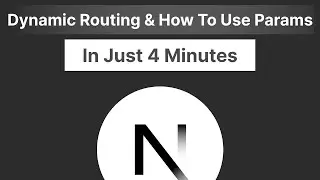 Next JS Tutorial: What Is Dynamic Routing & How To Use params In NextJS