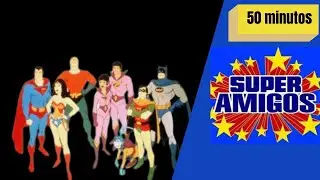 Super Amigos - Maratona de Desenhos Antigos - Anos 80