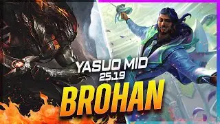 BROHAN - Yasuo vs Akshan MID Patch 25.19 - Yasuo Gameplay