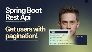 Creating a 'Get Users' RESTful Endpoint with Pagination in Spring Boot | RESTful Web Services