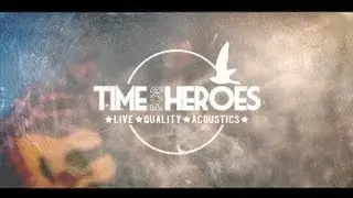 Stereophonics - Maybe Tomorrow (Acoustic cover by Time For Heroes)