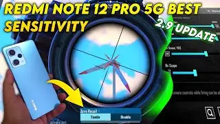 Redmi Note 12 Pro 5G Best Sensitivity Bgmi 2.9 Update Pubg Sensitivity Settings Luo ZenYt