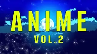 Anime Vol. 2 - Sound Effects Library