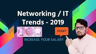NETWORKING TRENDS 2019 - IN HINDI -हिंदी में  | LATEST TECHNOLOGY TRENDS 2019 IN HINDI - हिंदी में