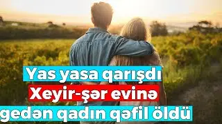 Sevgilisindən ayrılan qız intıhar etdi