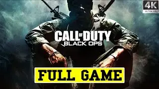 Call of Duty Black Ops – Full Campaign Walkthrough – No Commentary 4K 60FPS