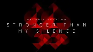 Stronger Than My Silence | Hip Hop Motivation | Georgia Phantom