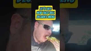 LET'S EAT THE NEW TACO BELL DECADES MENU ITEMS #tacobell #fastfood #trending #food #asmreating