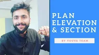 PLAN,ELEVATION AND SECTION IN ENGINEERING IN HINDI