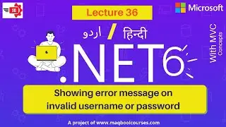 Showing Error message on Invalid username or password | Lecture 36
