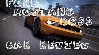 Need for Speed World: Ford Mustang Boss 302 [Car Review]
