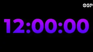 Minuteur 12 heures | 720 minutes | 12 Hours Timer  #heure #hour #timer   #share