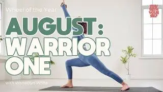 August Yoga Pose :: Warrior One