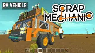 Scrap Mechanic #2  