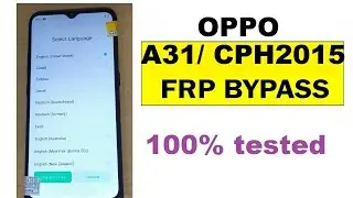 oppo a31(cph2015) frp bypass | *