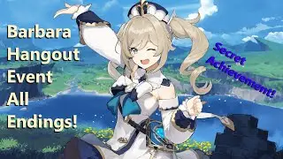 Barbara Hangout Event ALL ENDINGS! | Genshin Impact 1.4