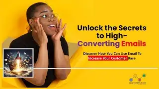 [Tutorial] How To Increase Your Customer Base Using Email Marketing
