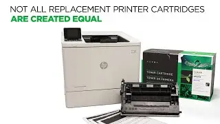 Not All Printer Cartridges Are Created Equal
