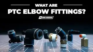What are PTC Elbows for Air Ride?