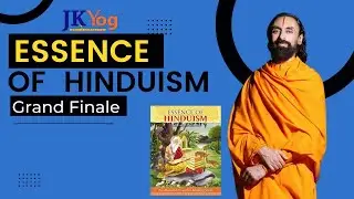 Essence Of Hinduism | Grand Finale | Know the Secrets of Hinduism from Swami Mukundananda