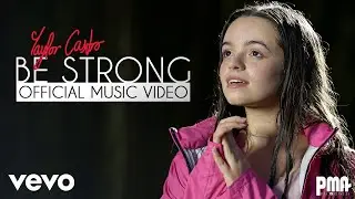 Taylor Castro - BE STRONG