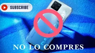NO COMPRES EL REALME 8 PRO!!!!!
