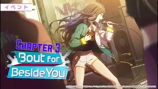 [Eng Sub] Bout for Beside You Chapter 3 - Project Sekai Colorful Stage