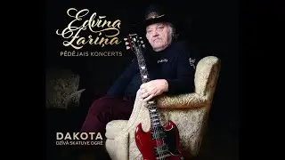 Dakota – "Paradīzes atslēga" (CD Edvīna Zariņa pēdējais koncerts)