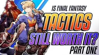 [WoTV] Ramza and Orlandeau - are they still worth it?  FFT Collabs with War of the Visions!