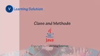 Class and Methods
