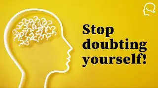 Conquer your doubts! This is how to stop self doubt 🤨 ➡️ 😎
