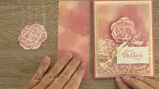 Mother's Day Card Walkthrough Featuring Hello Irresistible + Saying Goodbye To So Saffron