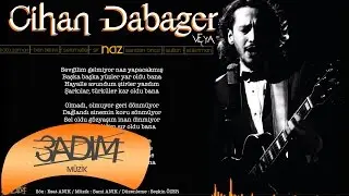 Cihan Dabager - Naz ( Official Lyric Video )