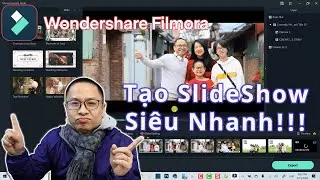Wondershare Filmora | Hướng Dẫn Tạo Slideshow ảnh với Instant Mode Trong Filmora 11