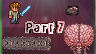 I beat two more bosses: Brain Cthulhu and the World Eater! I dig a meteorite. ▼▼ Terraria ▼▼ Part 7
