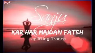 SANJU | KAR HAR MAIDAN FATEH | RANBIR KAPOOR | RAJKUMAR HIRAN | SUKHWINDER SINGH | SHREYA GHOSAL