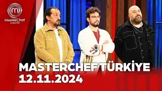 MasterChef Türkiye | 12.11.2024  