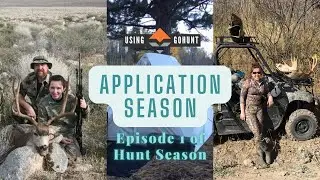 Application Season | Using GOHUNT | Hunting Season Episode 1