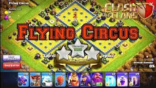 Flying Circus | Clash Of Clans | #coc #clashofclans #supercell #sumit007