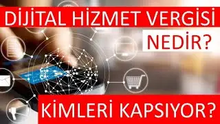 What is Digital Service Tax? Who is Covering the Digital Service Tax in Turkey?