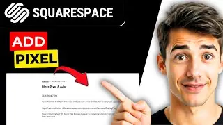 How To Add Facebook Pixel In Squarespace (Easiest Way) (2025 Guide)