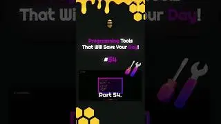 Programming Tools That Will Save Your Day! Part 54 