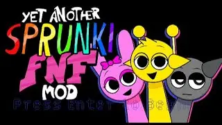|Yet Another Sprunki FNF Mod|Friday Night Funkin' VS Yet Another Sprunki|